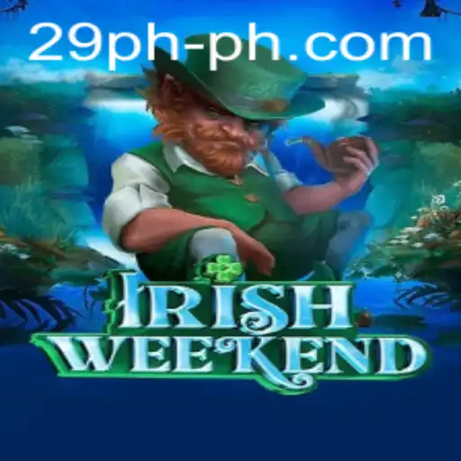 Explore the Exciting World of IrishWeekend with 29PH.com
